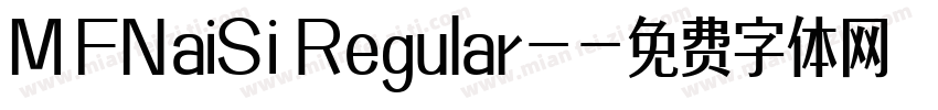 MFNaiSi Regular-字体转换